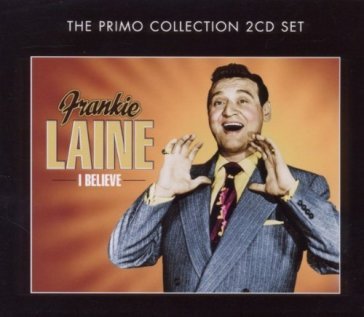 I believe - Frankie Laine