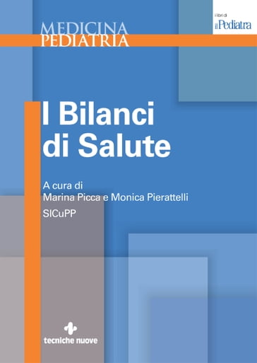 I bilanci di salute - Marina Picca - Monica Pierattelli