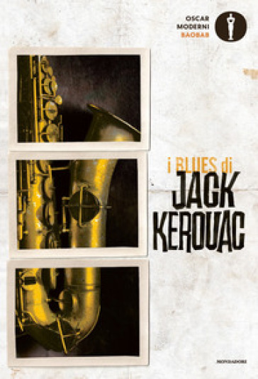 I blues di Jack Kerouac - Jack Kerouac