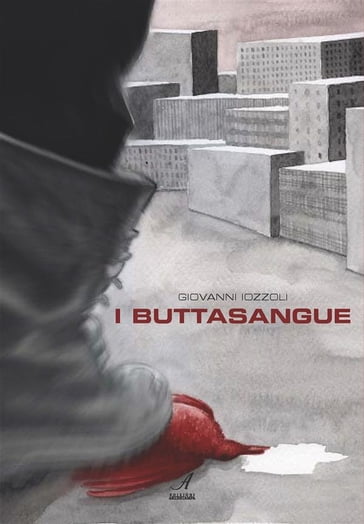 I buttasangue - Giovanni Iozzoli