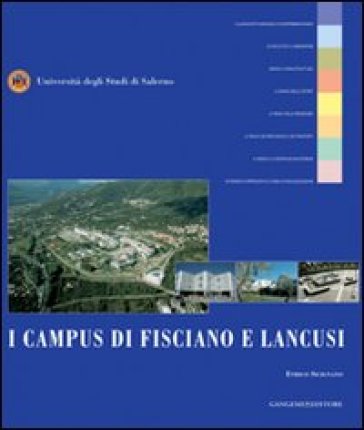 I campus di Fisciano e Lancusi - Enrico Sicignano | 
