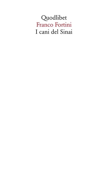 I cani del Sinai - Franco Fortini