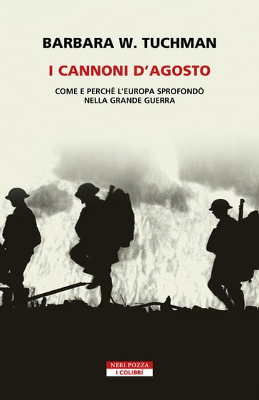 I cannoni di agosto - Barbara W. Tuchman