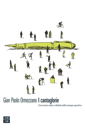 I cantaglorie - Gian Paolo Ormezzano