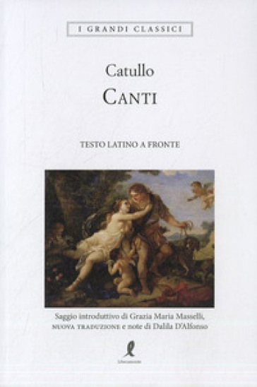 I canti - Gaio Valerio Catullo