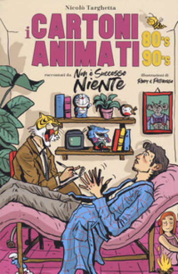 I cartoni animati 80's 90's - Nicolò Targhetta