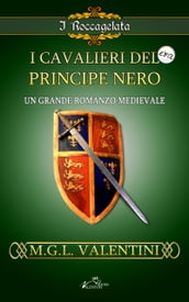 I cavalieri del Principe Nero