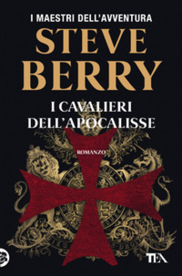 I cavalieri dell'Apocalisse - Steve Berry