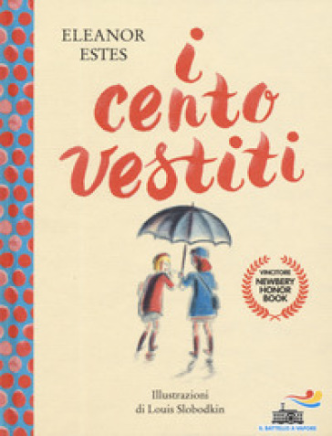 I cento vestiti - Eleanor Estes