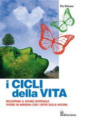 I cicli della vita