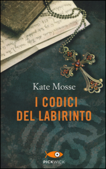 I codici del labirinto - Kate Mosse