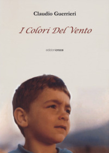I colori del vento - Claudio Guerrieri