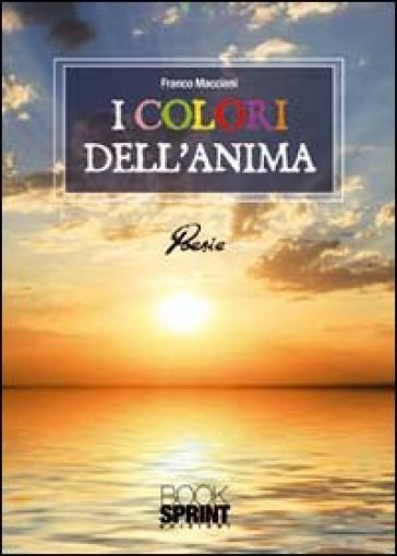 I colori dell'anima - Franco Maccioni