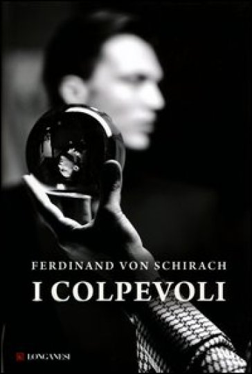 I colpevoli - Ferdinand von Schirach