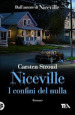 I confini del nulla. Niceville