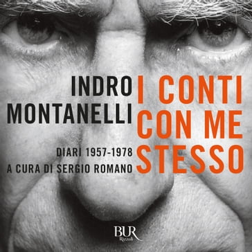 I conti con me stesso - Indro Montanelli