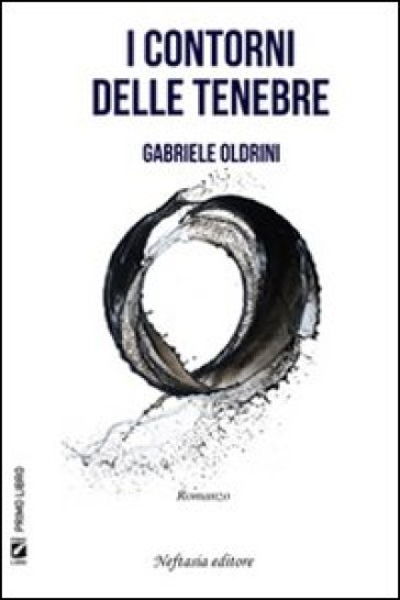 I contorni delle tenebre - Gabriele Oldrini