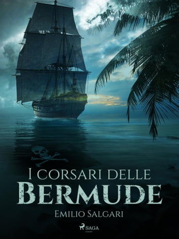 I corsari delle Bermude - Emilio Salgari