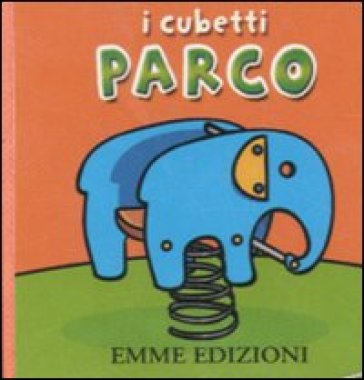 I cubetti. Parco