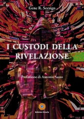 I custodi della rivelazione