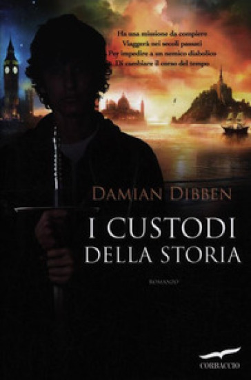 I custodi della storia - Damian Dibben