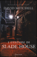 I custodi di Slade House