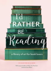 I d Rather Be Reading