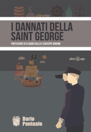 I dannati della Saint George - Dario Pontuale