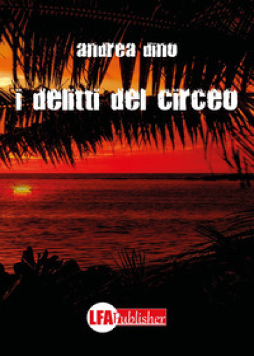 I delitti del Circeo - Andrea Dino