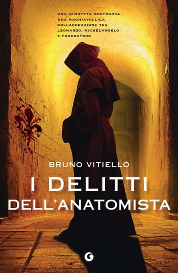 I delitti dell'anatomista - Bruno Vitiello