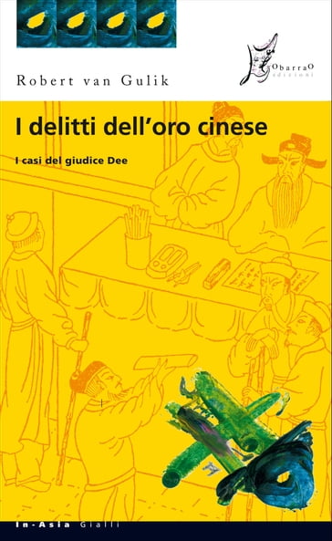 I delitti dell'oro cinese - Robert van Gulik