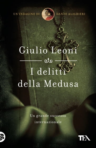 I delitti della Medusa - Giulio Leoni
