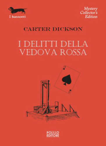 I delitti della vedova rossa - Carter Dickson