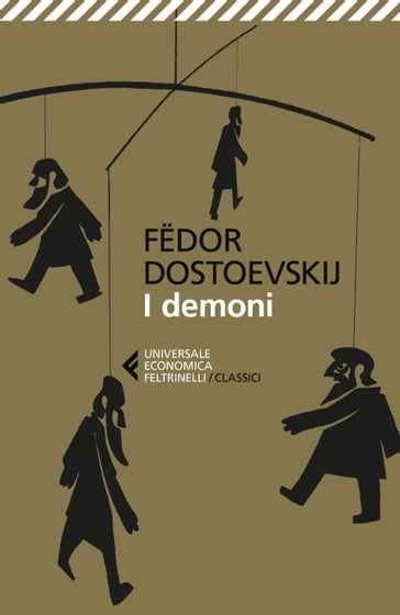 I demoni - Fedor Michajlovic Dostoevskij - Gianlorenzo Pacini