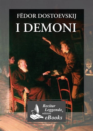 I demoni - Fedor Michajlovic Dostoevskij