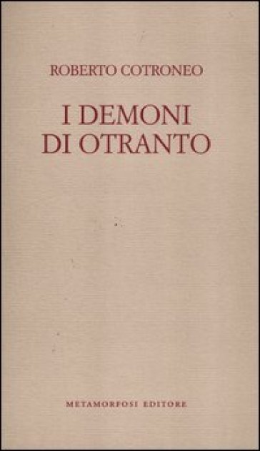 I demoni di Otranto - Roberto Cotroneo