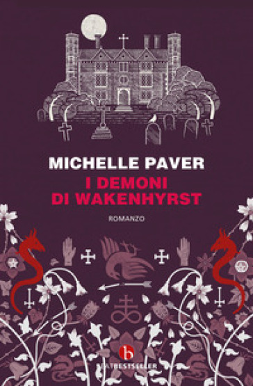 I demoni di Wakenhyrst - Michelle Paver
