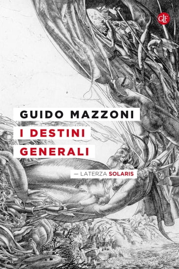 I destini generali - Mazzoni Guido