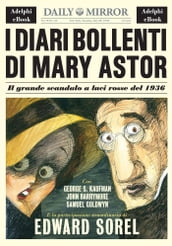 I diari bollenti di Mary Astor