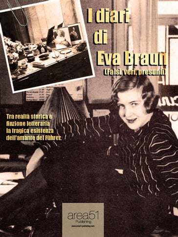 I diari di Eva Braun - Anonimo