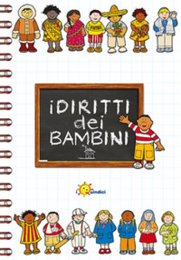 I diritti dei bambini - Franca Vitali Capello