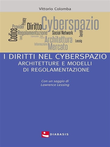 I diritti nel cyberspazio - Vittorio Colomba - SAGGIO