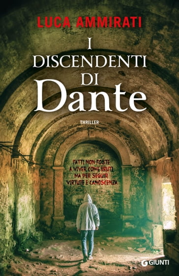 I discendenti di Dante - Luca Ammirati