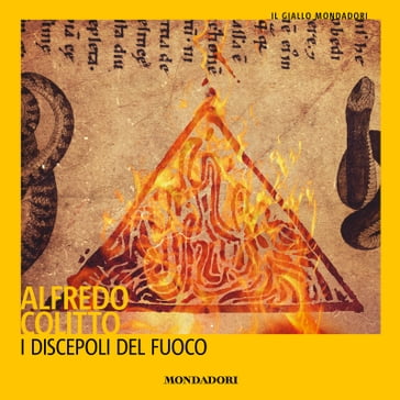 I discepoli del fuoco - Alfredo Colitto