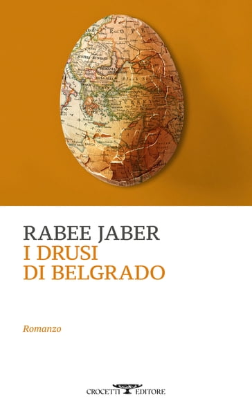 I drusi di Belgrado - Rabee Jaber