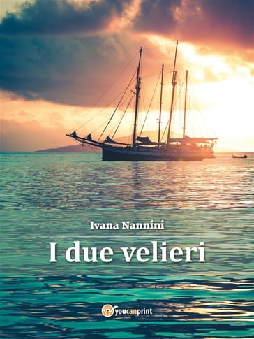 I due velieri - Ivana Nannini