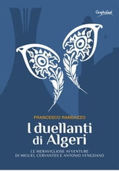 I duellanti di Algeri