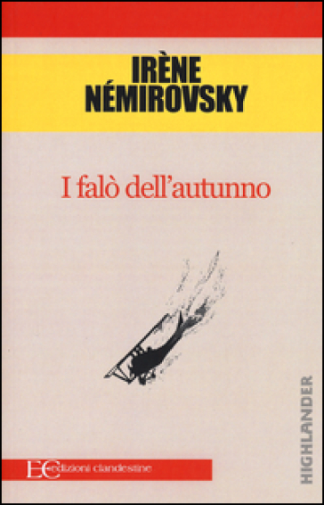 I falò dell'autunno - Irene Némirovsky