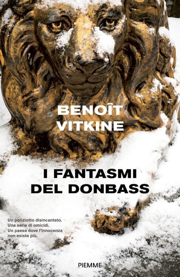 I fantasmi del Donbass - Benoit Vitkine