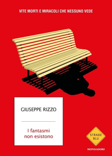I fantasmi non esistono - Giuseppe Rizzo